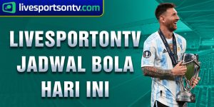 livesportontv jadwal bola hari ini