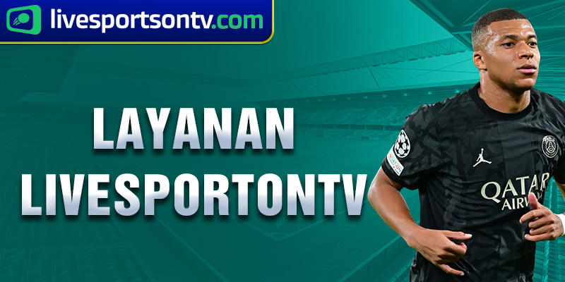 layanan livesportontv