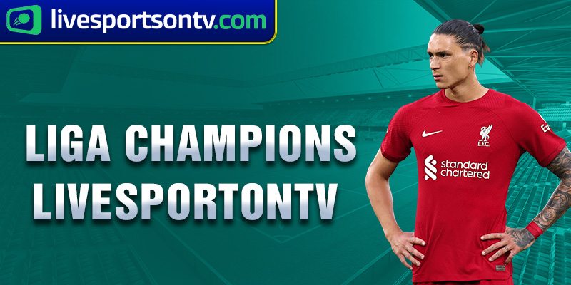 liga champions livesportontv