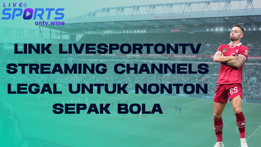 livesportontv streaming channels